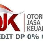 OJK Terapkan DP Nol Persen Untuk Kredit Motor & Mobil