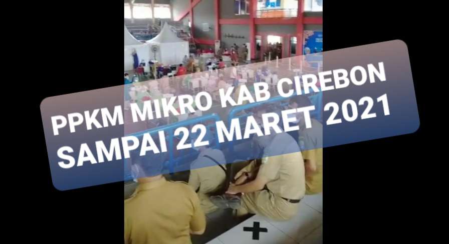 Anggaran Posko PPKM Mikro di Kab Cirebon Rp 36 Miliar Anggaran Posko PPKM Mikro di Kab Cirebon Rp 36 Miliar