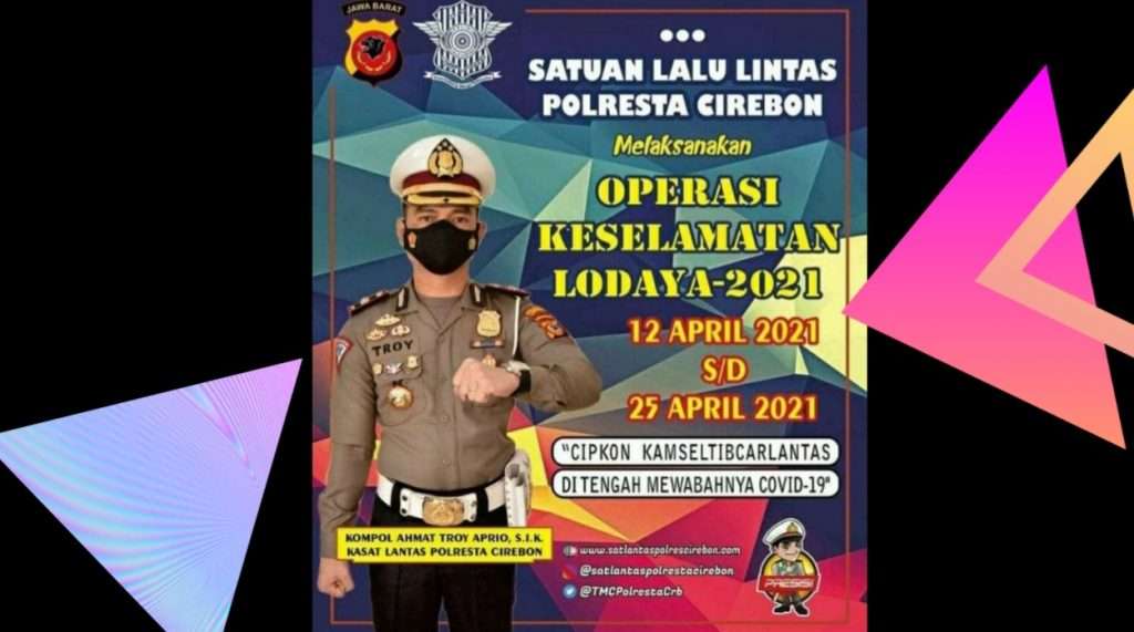 Catet! Ini Sasaran Ops Keselamatan Lodaya 2021 Polresta Cirebon Catet! Ini Sasaran Ops Keselamatan Lodaya 2021 Polresta Cirebon