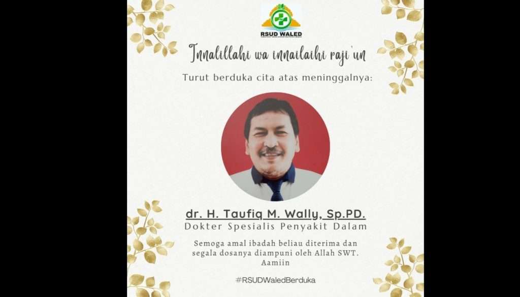 Innalillahi, Dokter Spesialis Penyakit Dalam RSUD Waled Wafat
