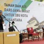 Jabar Berhasil Himpun Tanah dan Air untuk Pembangunan IKN