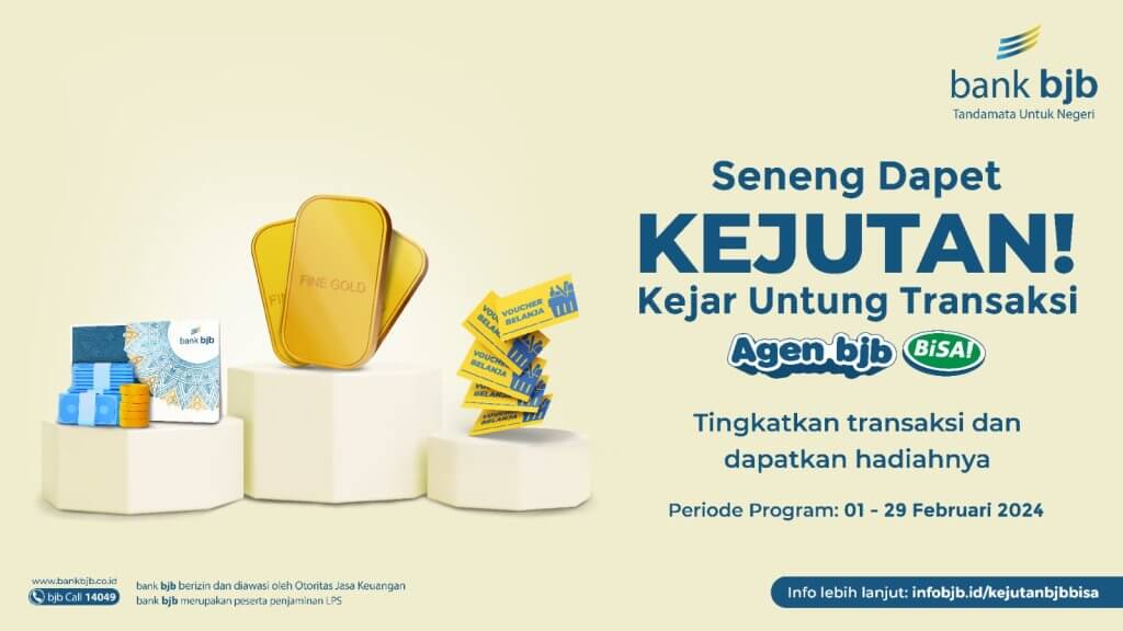 bank bjb Hadirkan Program "KEJUTAN Agen bjb BISA 2024" bank bjb Hadirkan Program "KEJUTAN Agen bjb BISA 2024"
