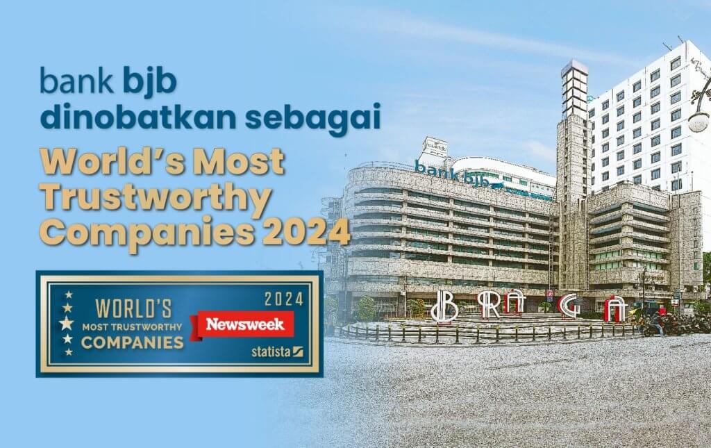 Bank bjb Raih World's Most Trustworthy Companies 2024 Bank bjb Raih World's Most Trustworthy Companies 2024
