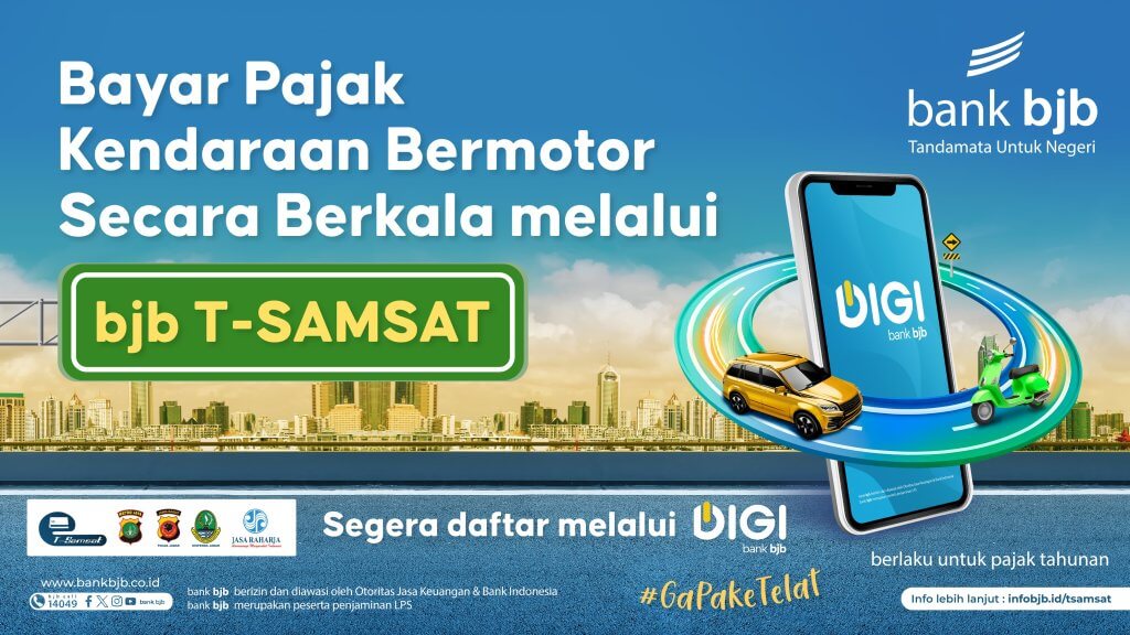 Bayar Pajak Kendaraan Kini Makin Mudah Dengan Fitur bjb T-Samsat Melalui DIGI bank bjb Saja! Bayar Pajak Kendaraan Kini Makin Mudah Dengan Fitur bjb T-Samsat Melalui DIGI bank bjb Saja!